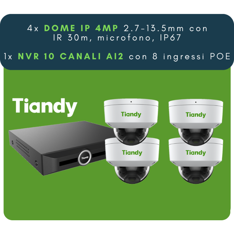 Tiandy Kit 4xDome IP, 4MP, IR 30m, Perimetro + 1x NVR 10Ch, SMD+Perimetro+Face, 1 HDD MAX 10TB, Alarm 4 IN / 1 Relè Out